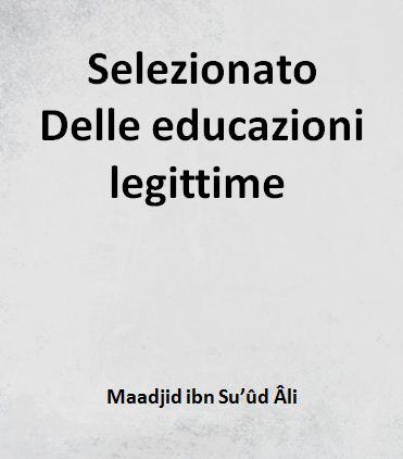 Selezionato Delle educazioni legittime 